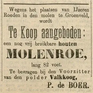 1, Molen 00329 De Groenvelder (Groenveld), Fred Prins (24-10-2024).Schager Courant 23 augustus 1900 (Regionaal Archief Alkmaar)Vanwege het plaatsen van de Potroeden 1845 en 1846 wordt een houten voorganger te koop aangeboden. | Database Nederlandse molens